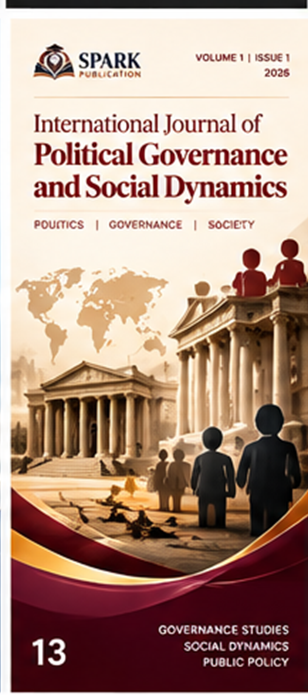 International Journal of Political Governance and Social Dynamics